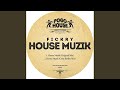 House muzik original mix