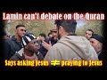 Muslim lamin cant debate on the quran runs to the bible instead