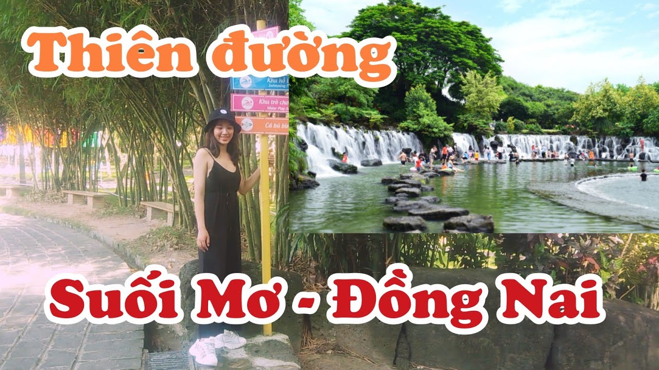 khu du lịch sinh thái suối mơ quận 9 Update New Khu du lịch Suối Mơ thật đẹp