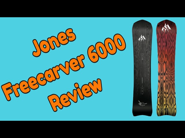 The Jones Freecarver 6000 Snowboard Review - YouTube