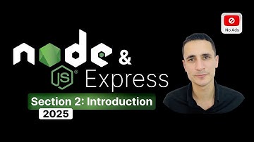 Sectie 2: Inleiding | Volledige Node.js-cursus 2025