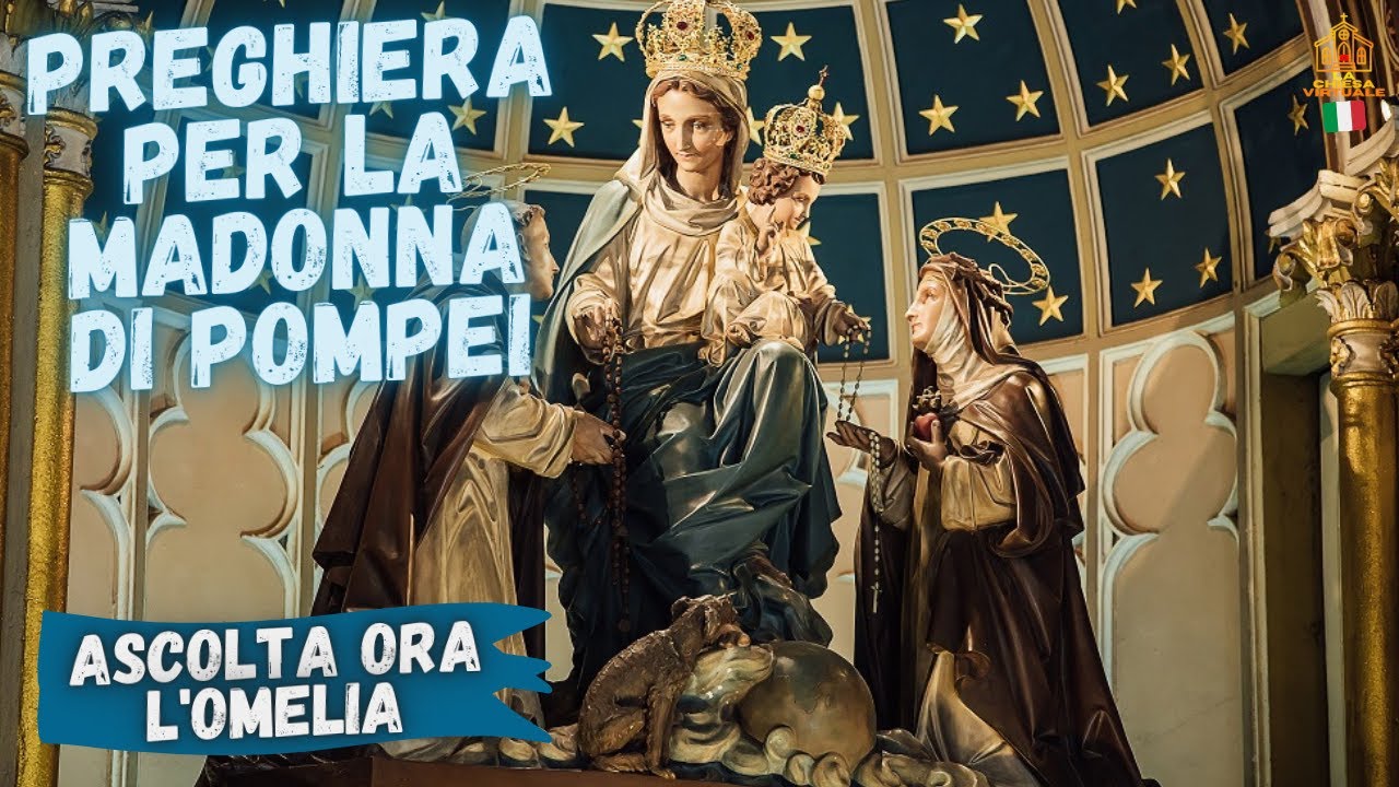Preghiera A Madonna Di Pompei Una preghiera per la Madonna del Rosario di Pompei. - YouTube