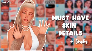 My Must-Have Skin Details in The Sims 4! ➹