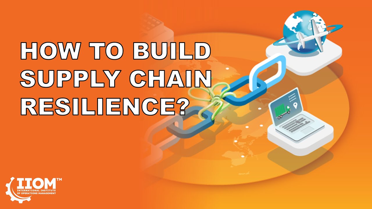 How To Build Supply Chain Resilience YouTube how-to-build-supply-chain-resilience-youtube