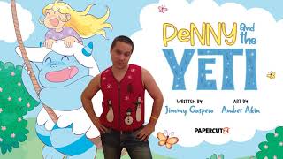 Penny and the Yeti Interview with Jimmy Gaspero