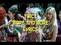 Twice - "More & More" Lyrics