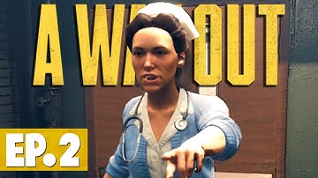 A Way Out - Nik & Isaac Play - Episode 2 [Masters of Escape]