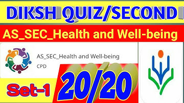 AS SEC Health and Well-Being Quiz Set 1 | Health and Well-Being Quiz | Diksha Quiz Answers | Phase 2