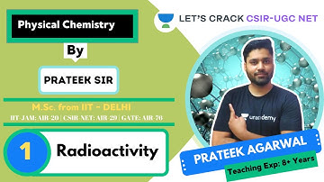 Radioactivity | CSIR-UGC NET | Prateek Agarwal