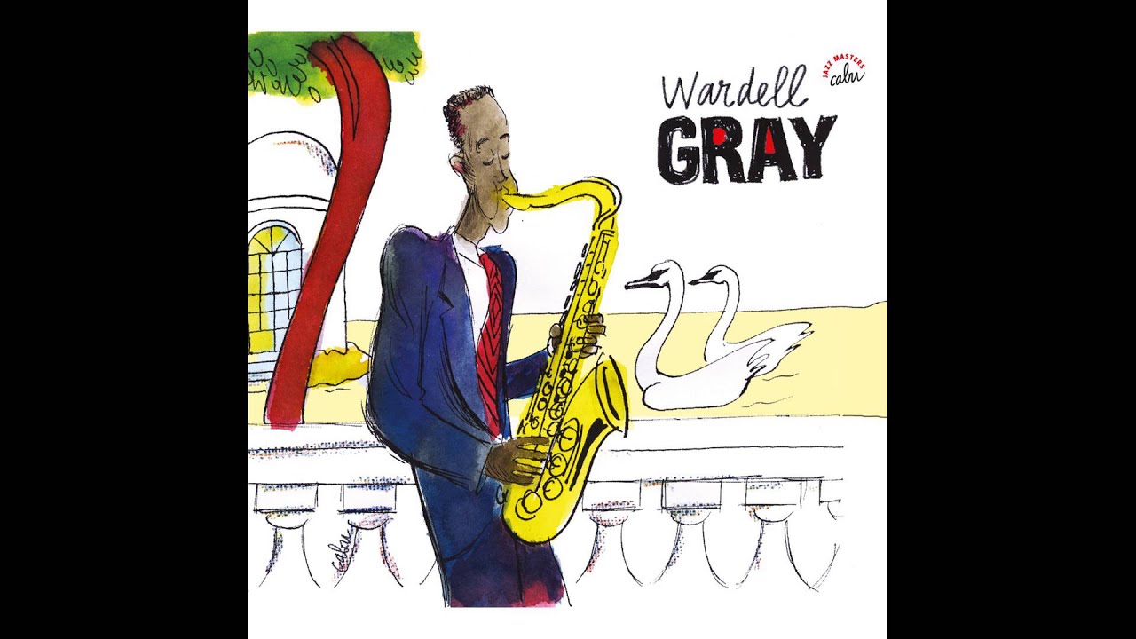 Wardell Gray - Jackie