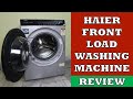 Haier Front Load Automatic Washing Machine | Why this is the Best Front Load Washing Machine