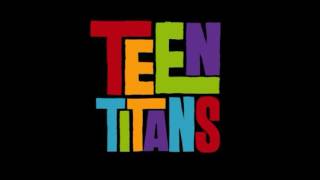 Teen Titans Intro (Instrumental HD)