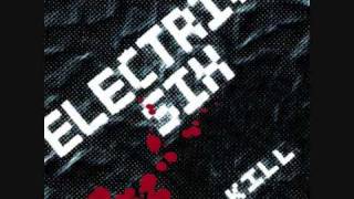 09. Electric Six - I belong in a factory (Kill)