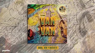 Los Van Van - Anda, Ven Y Muévete (Audio Cover) | Álbum Mi Songo 50 Aniversario