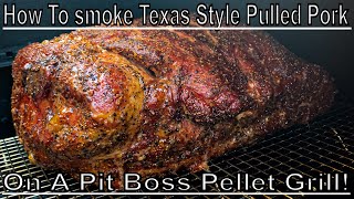 Pit Boss Smoked Pork Butt | Pulled Pork On The Pit Boss Austin XL | Texas Style