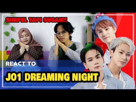 REACT TO JO1｜'Dreaming Night' PRACTICE VIDEO