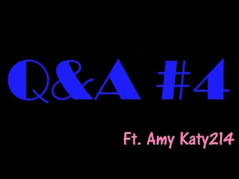 Q&A 4 ft. Amy Katy214