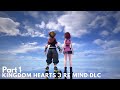 First Time Playing Kingdom Hearts 3 ReMind DLC LIVE