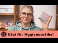 Etui für HYgieneartikel nähen / Sanitary Pad Case / kostenloses Schnittmuster