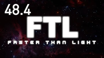 FTL - E48 Part 4 - Stealth Cruiser Type C
