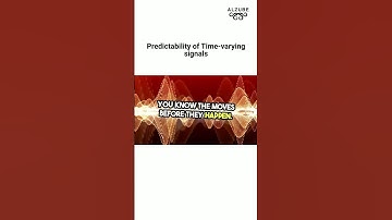 Predictability in Time-Varying Signals Explained!