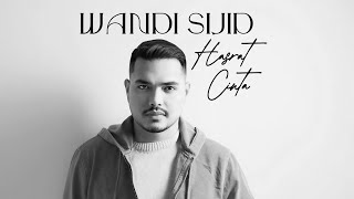 WANDI - HASRAT CINTA Official Musik Video
