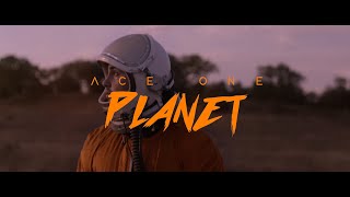 Video thumbnail of "ACE ONE - Planet (Official Video)"