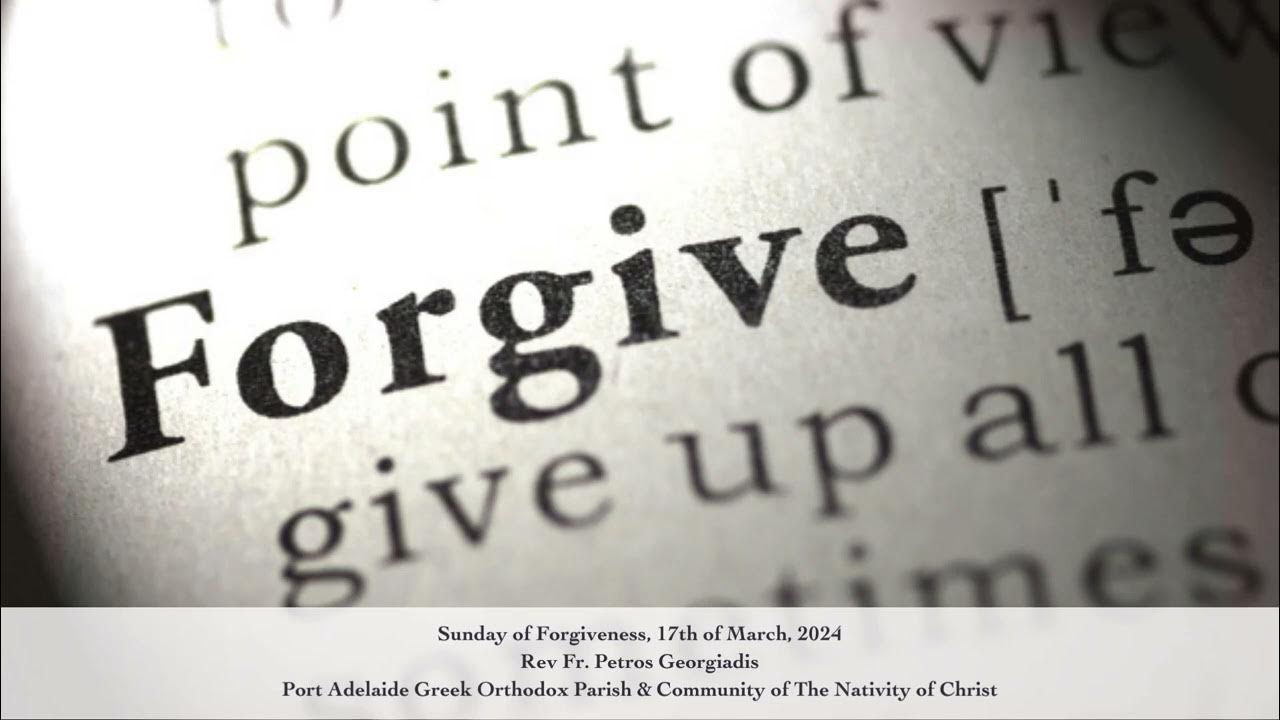 forgiveness-sunday-of-forgiveness-sermon-youtube