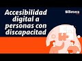 Accesibilidad digital a personas con discapacidad