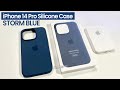 iPhone 14 Pro Silicone Case STORM BLUE — Unboxing &amp; First (detailed) Look