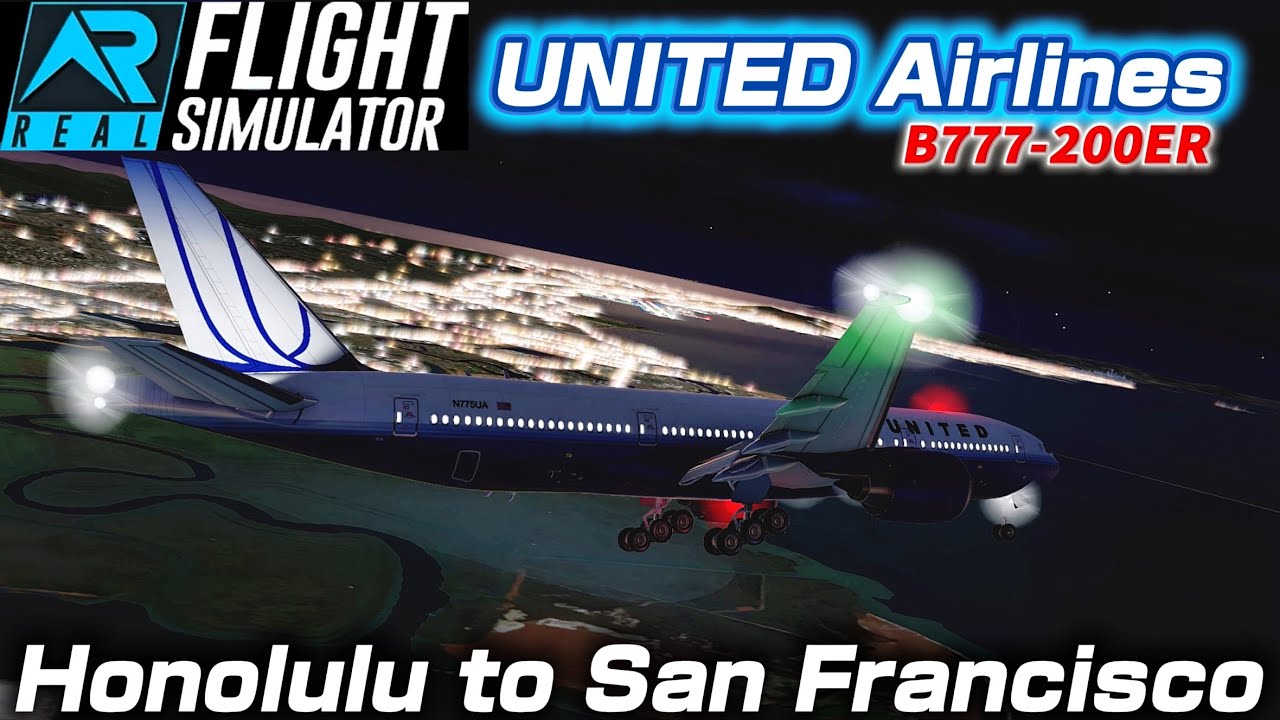 【RFS】United Airlines B777-200ER | Honolulu (HNL) → San Francisco (SFO)
