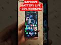 IMPROVE ANDROID PHONE BATTERY LIFE INCREASE BATTERY BACKUP SCREEN ON TIME OFF TIME INCREASE SAMSUNG