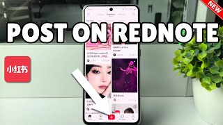 How To Post on RedNote App