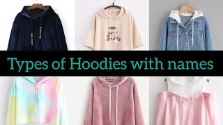Types of Hoodies with Names || Hoodies for Girls || Fashion ki Duniya ||