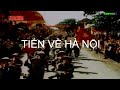 Tiến về Hà Nội - Cố nhạc sĩ Văn Cao (Kèm lời bài hát + Phụ đề)