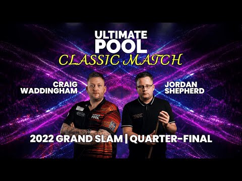 Craig Waddingham v Jordan Shepherd | CLASSIC MATCH - 2022 Grand Slam