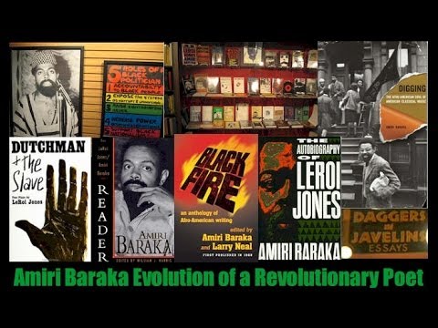 Amiri Baraka: Evolution of a Revolutionary Poet