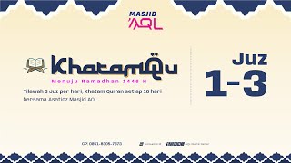 KhatamQu (Khataman Al-Qur'an) | Juz 1 - 3 | part 1