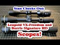 Check out leupold vxfreedom 27 x 33 vs 412 x 40 vs burris signature 210 x 40  scope review