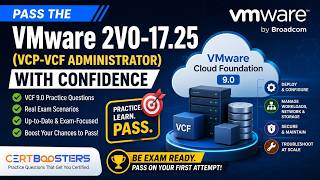 VMware 2V0-17.25 Exam Questions (2026) | VCP-VCF Administrator Practice Test & Answers