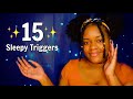ASMR - 15 Triggers For Sleep & Tingles ✨Your Favorites💙✨💤 (VIEWERS CHOICE😴)