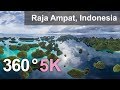 360°, Raja Ampat archipelago, Indonesia, 5K aerial video