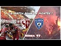 Finale pour la monte  metz   fc metz  sc bastia  vlog79 horda 97