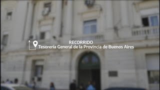Recorrido por Tesorería General de la provincia de Buenos Aires