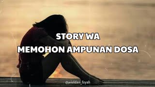 Story Wa Memohon Ampunan Dosa