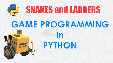 PROGRAMMING A Game in Python SNAKES & LADDERS