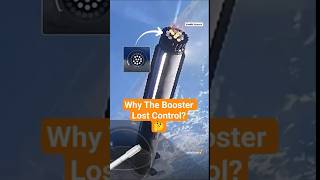 Why Super Heavy Lost Boostback Control#shorsfeed #shortsyoutube #shorts