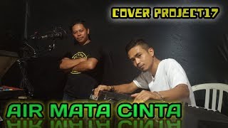 AIR MATA CINTA - MANDAR MAHESTA COVER ELEKTON VERSI PROJECT17