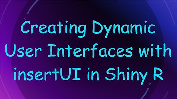 Creating Dynamic User Interfaces with insertUI in Shiny R