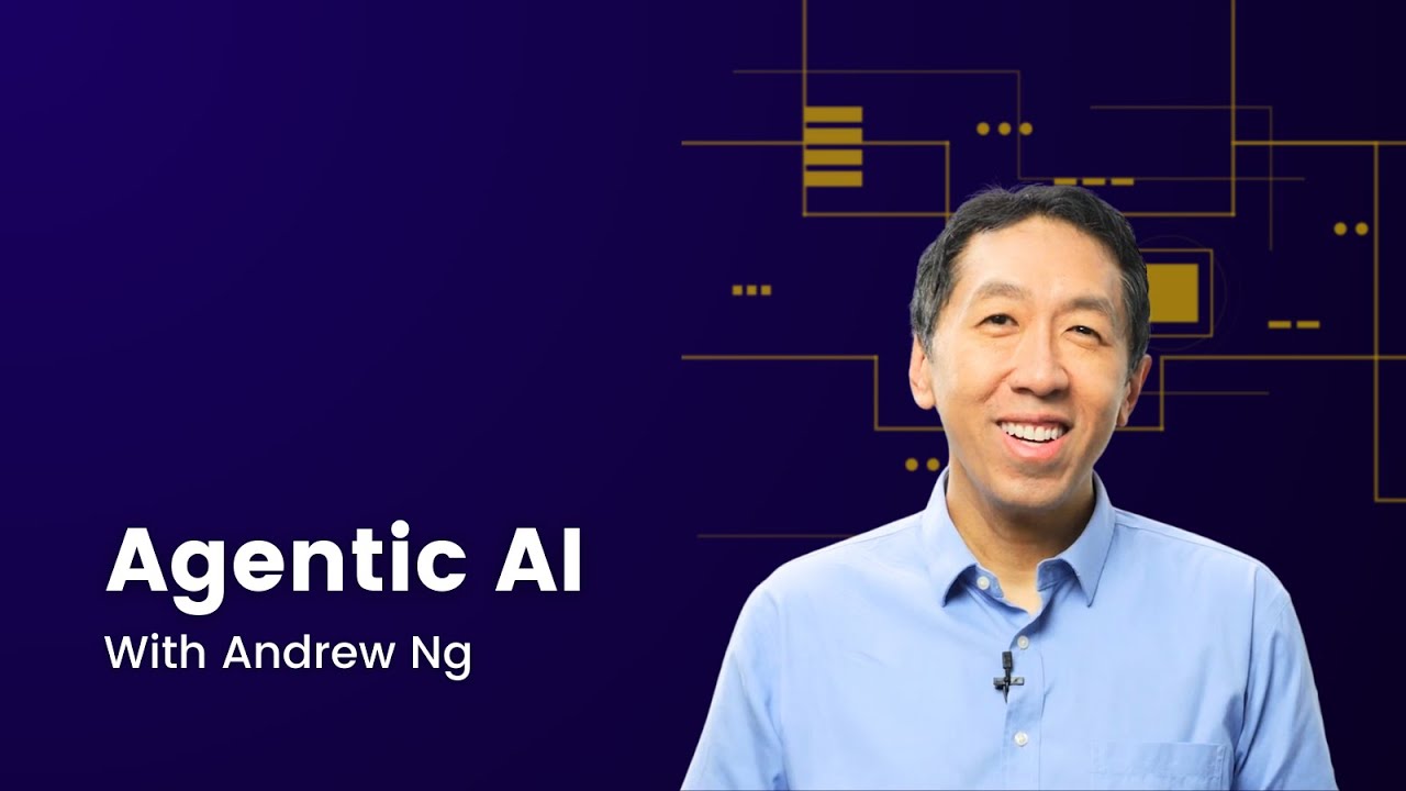 Learn to build effective Agentic AI systems with Andrew Ng